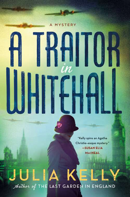 Book cover of A Traitor in Whitehall: A Mystery (Evelyne Redfern #1)