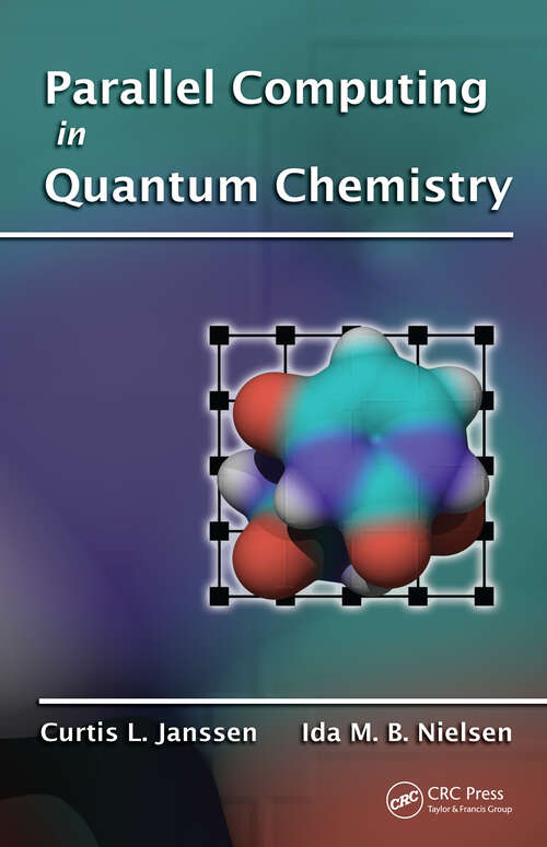 Book cover of Parallel Computing in Quantum Chemistry (1)