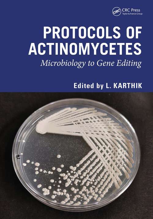 Book cover of Protocols of Actinomycetes: Microbiology to Gene editing