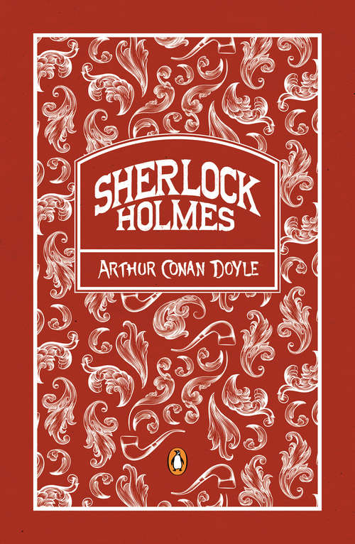 Book cover of Sherlock Holmes: (Pack con: Las memorias de Sherlock Holmes | Las aventuras de Sherlock Holmes | Estudio en escarlata) (Chartwell Classics Ser.: Vol. 5)