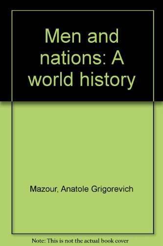 Book cover of Men And Nations: A World History (3)