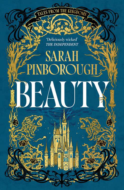 Book cover of Beauty: The definitive dark fantasy romance retelling of Sleeping Beauty from the Sunday Times bestselling author of global sensation Behind Her Eyes (Tales from the Kingdoms #2)