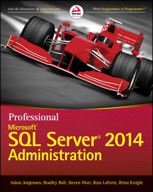 Book cover of Professional Microsoft SQL Server 2014 Administration