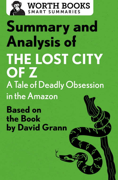 Book cover of Summary and Analysis of The Lost City of Z: Based on the Book by David Grann