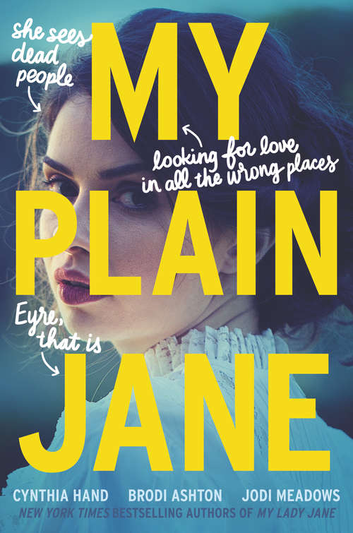 Book cover of My Plain Jane (Lady Janies)