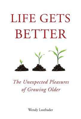 Book cover of Life Gets Better