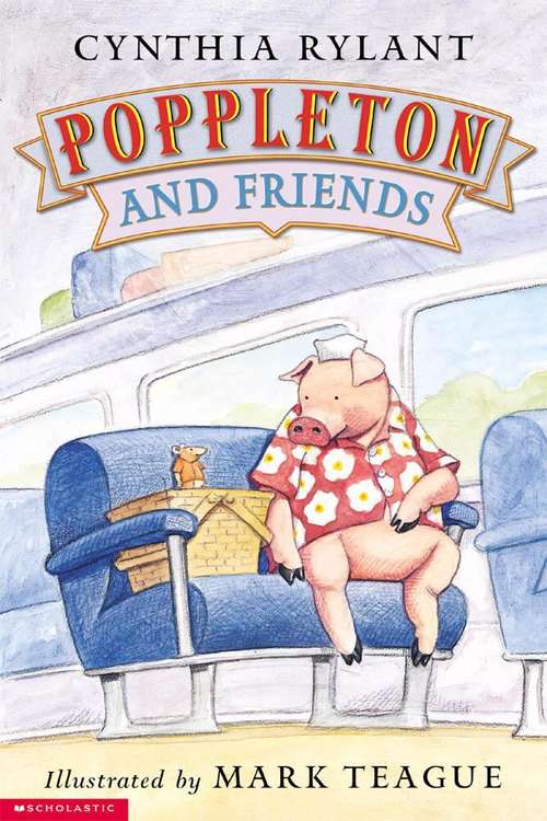 Book cover of Poppleton and Friends (Fountas & Pinnell LLI Blue: Level J)