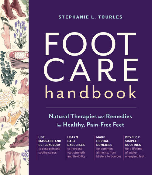 Book cover of Foot Care Handbook: Natural Therapies and Remedies for Healthy, Pain-Free Feet