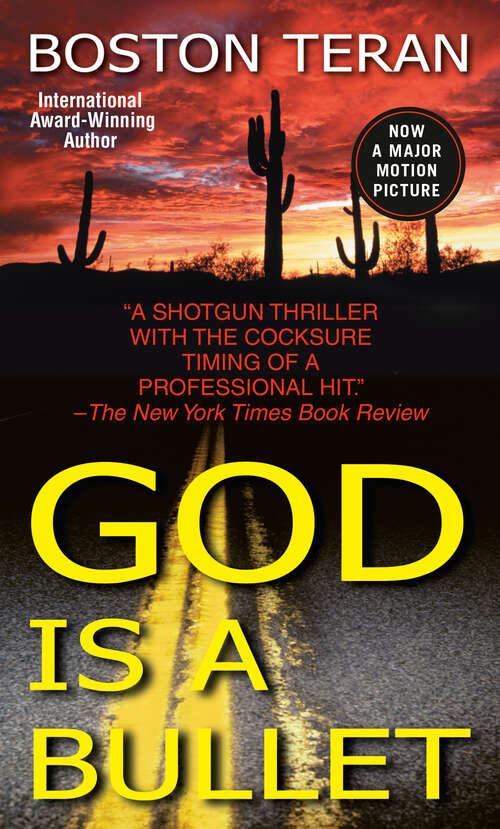 Book cover of God Is a Bullet