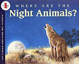 Book cover of Where are the Night Animals (Let's-read-and-find-out-science)