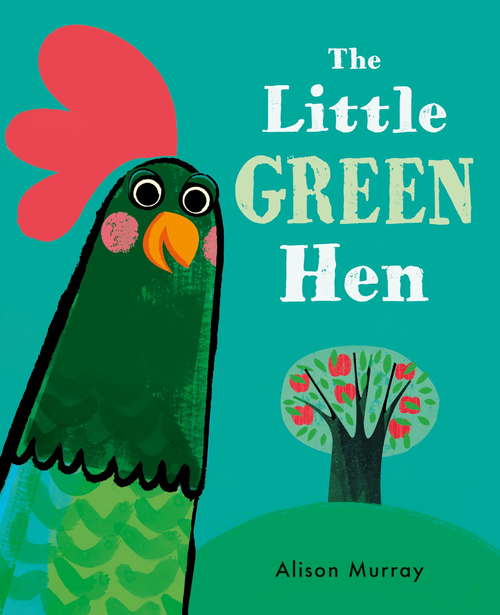 Book cover of The Little Green Hen