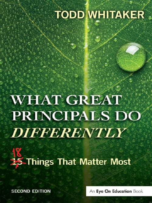 Book cover of What Great Principals Do Differently: Eighteen Things That Matter Most (2)