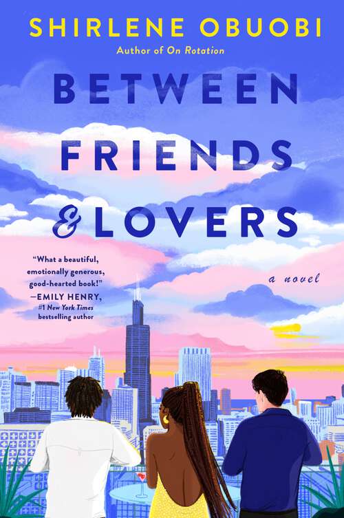 Book cover of Between Friends & Lovers: A Novel