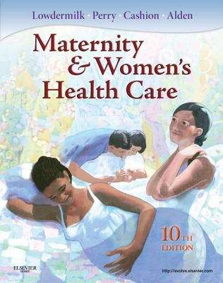 Book cover of Maternity & Women’s Health Care (Tenth Edition)