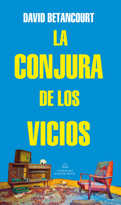 Book cover of La conjura de los vicios