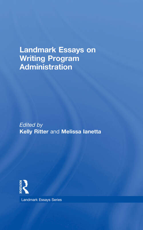 Book cover of Landmark Essays on Writing Program Administration (Landmark Essays Series)