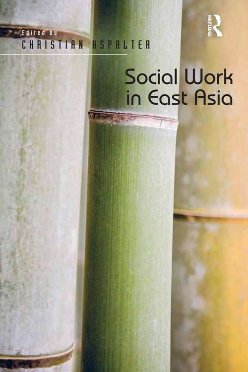 Book cover of Social Work in East Asia