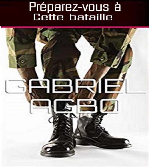 Book cover of Préparez-vous à cette bataille