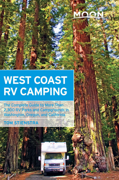 Book cover of Moon West Coast RV Camping