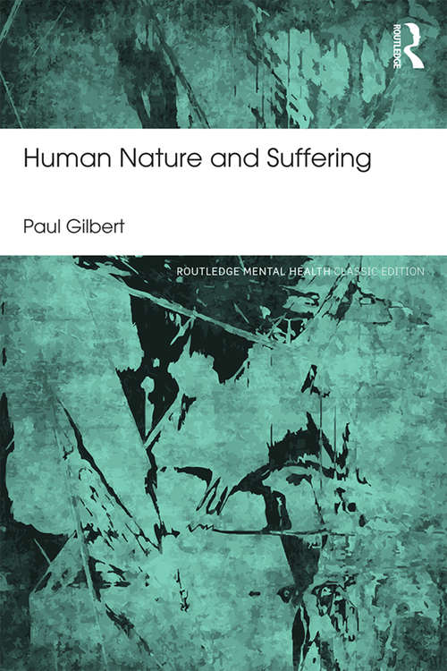 Book cover of Human Nature and Suffering (Routledge Mental Health Classic Editions)