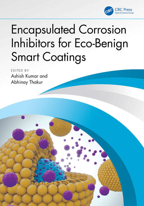 Book cover of Encapsulated Corrosion Inhibitors for Eco-Benign Smart Coatings