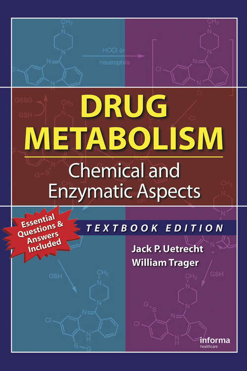 Book cover of Drug Metabolism: Chemical and Enzymatic Aspects