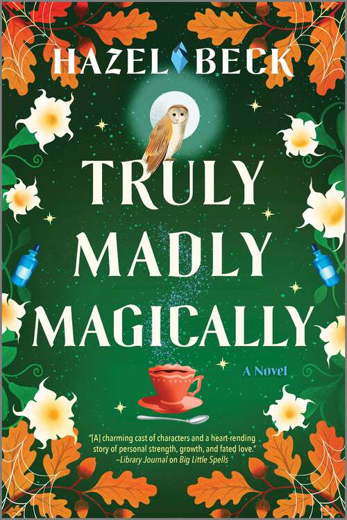 Book cover of Truly Madly Magically (Original) (Witchlore #3)