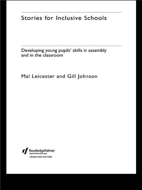 Book cover of Stories for Inclusive Schools: Developing Young Pupils' Skills