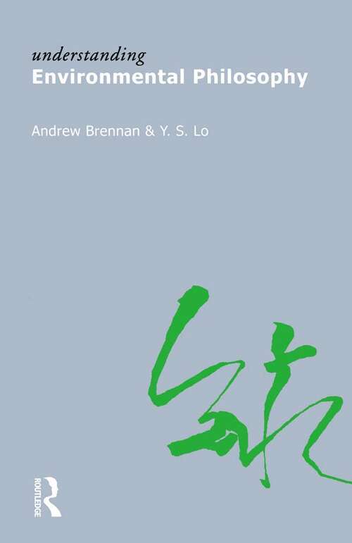 Book cover of Understanding Environmental Philosophy (Understanding Movements In Modern Thought Ser.)