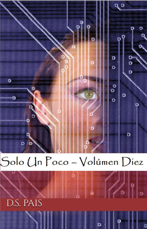 Book cover of Solo Un Poco – Volúmen Diez