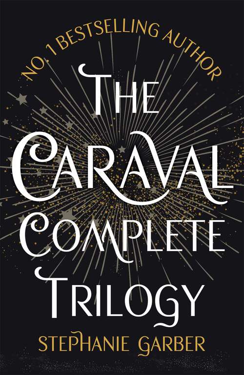 Book cover of The Caraval Complete Trilogy (Caraval)