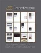 Book cover of Treasured Possessions: Indigenous Interventions into Cultural and Intellectual Property