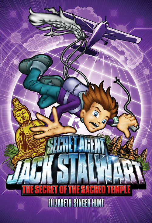 Book cover of Secret Agent Jack Stalwart: Cambodia (The Secret Agent Jack Stalwart Series #5)