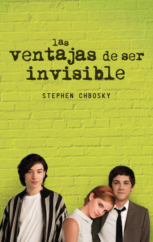 Book cover of Las ventajas de ser invisible