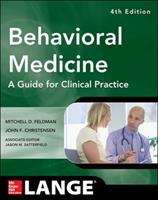 Book cover of Behavioral Medicine A Guide For Clinical Practice 4/e (4)