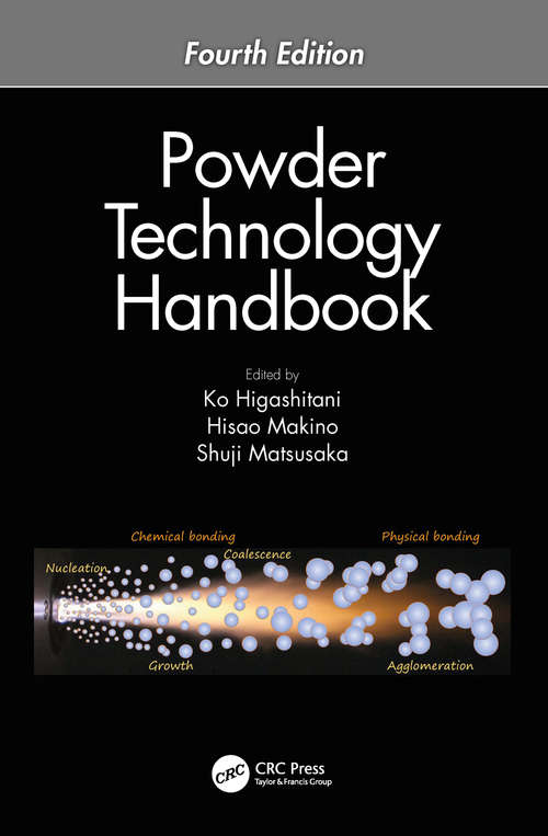 Book cover of Powder Technology Handbook (Fourth)