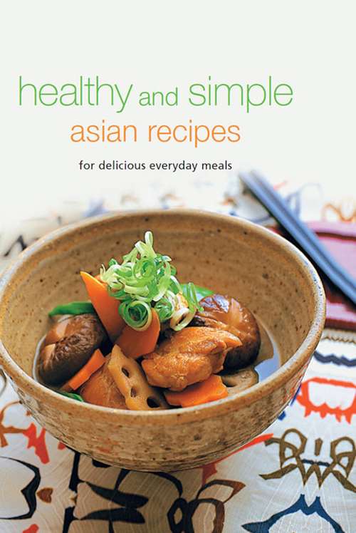 Book cover of Healthy and Simple Asian Recipes