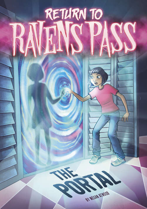 Book cover of The Portal (Return To Ravens Pass Ser.)