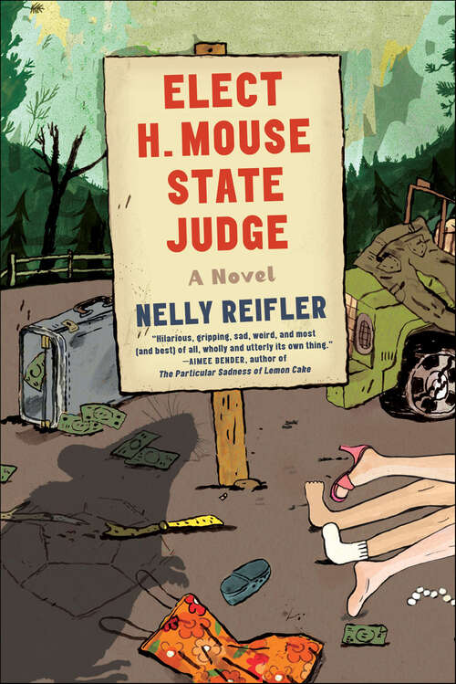 Book cover of Elect H. Mouse State Judge: A Novel