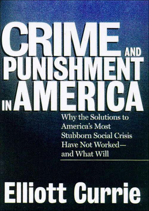 Book cover of Crime and Punishment in America