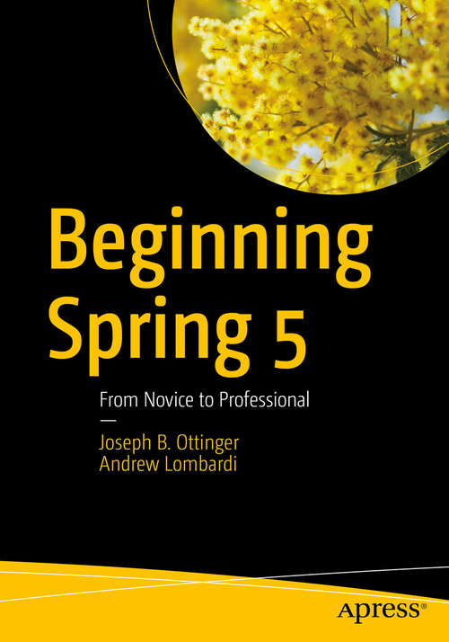 Book cover of Beginning Spring 5: From Novice to Professional (1st ed.)