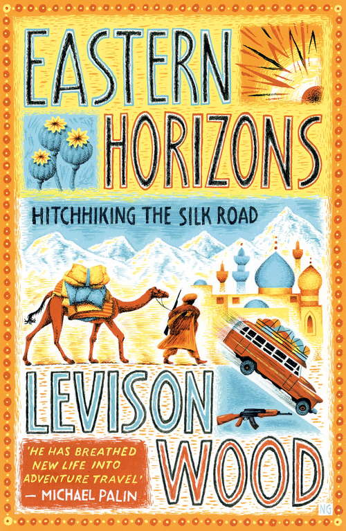 Book cover of Eastern Horizons: Shortlisted for the 2018 Edward Stanford Award