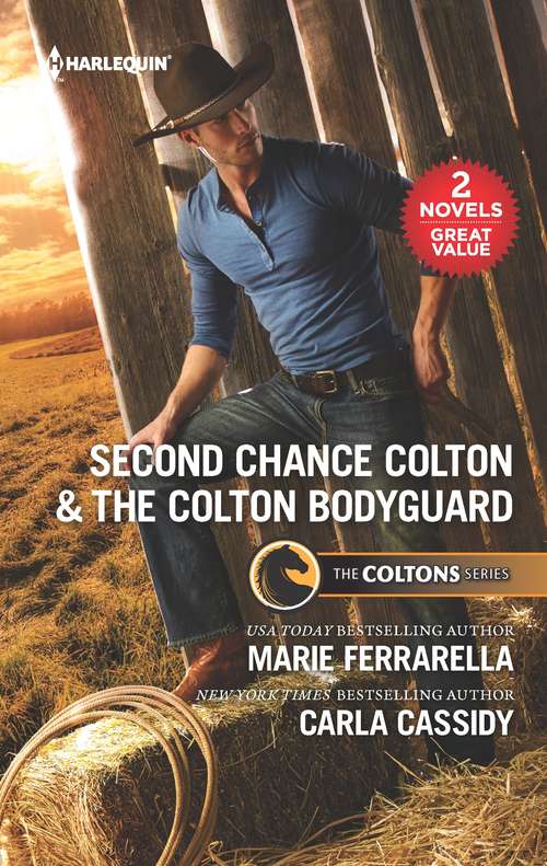 Book cover of Second Chance Colton & The Colton Bodyguard: A 2-in-1 Collection (Original)