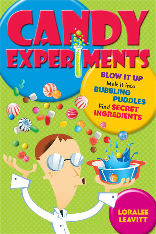 Book cover of Candy Experiments (Candy Experiments Ser. #1)