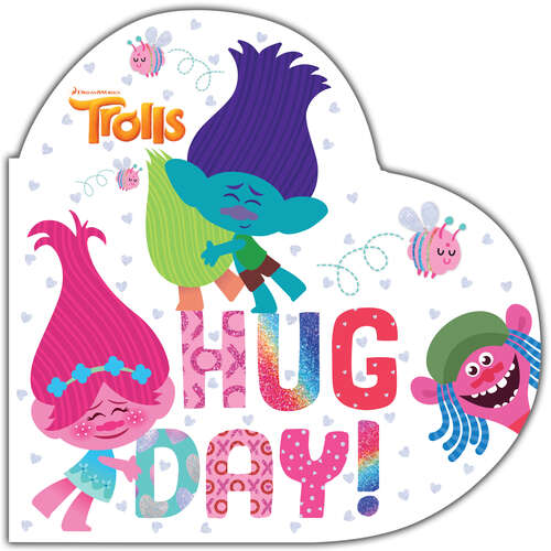 Book cover of Hug Day! (DreamWorks Trolls)