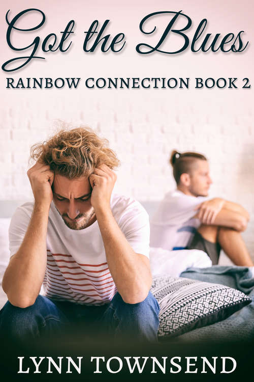 Book cover of Got the Blues (Rainbow Connection #2)