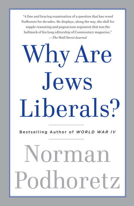 Book cover of Why are Jews Liberals?