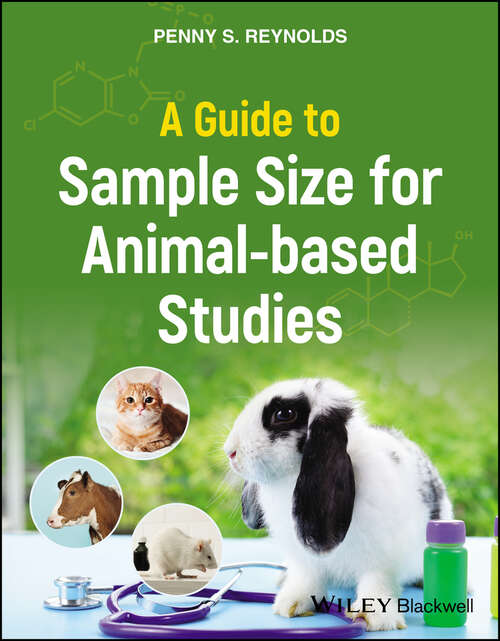 Book cover of A Guide to Sample Size for Animal-based Studies