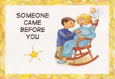 Book cover of Someone Came Before You