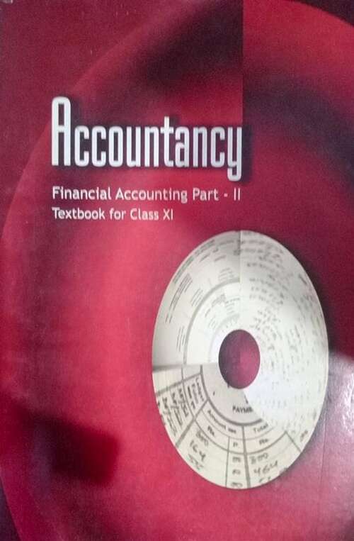 Book cover of Accountancy: Financial Accounting Part-2 class 11 - NCERT - 23 (Rationalised 2023-2024)